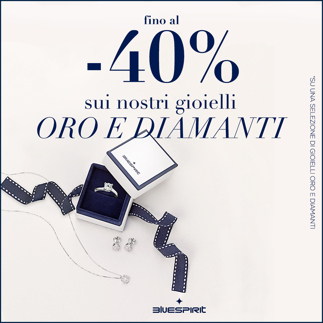 -40% su oro e diamanti!